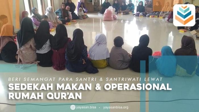 Banner program Sedekah Makan dan Operasional Rumah Tahfidz