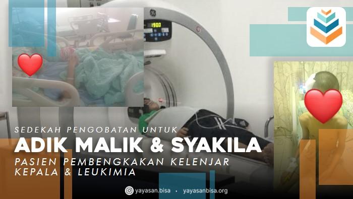 Banner program Bantu Kakak Beradik pasien Pembengkakan Kelenjar Otak dan Leukimia, Malik dan Syakila