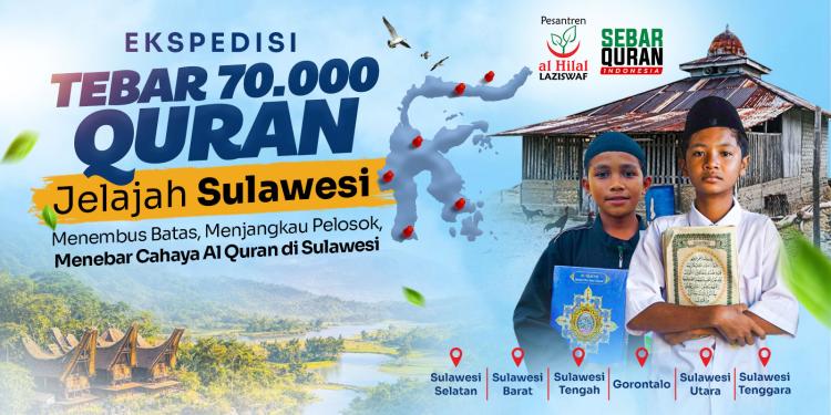 Gambar banner Sebar 70.000 Mushaf Quran Jelajah Pelosok Sulawesi
