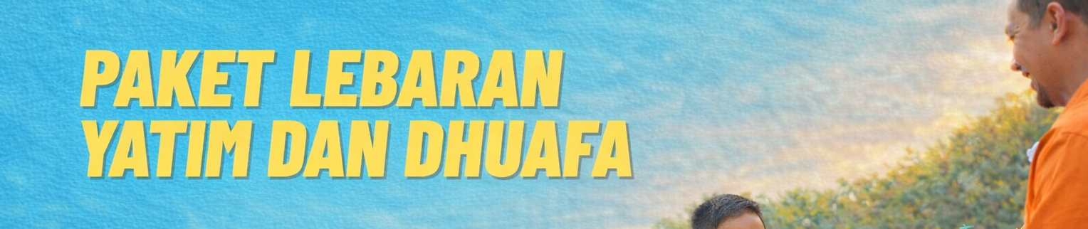 Banner program BERBAGI PAKET LEBARAN UNTUK SANTRI YATIM DHUAFA