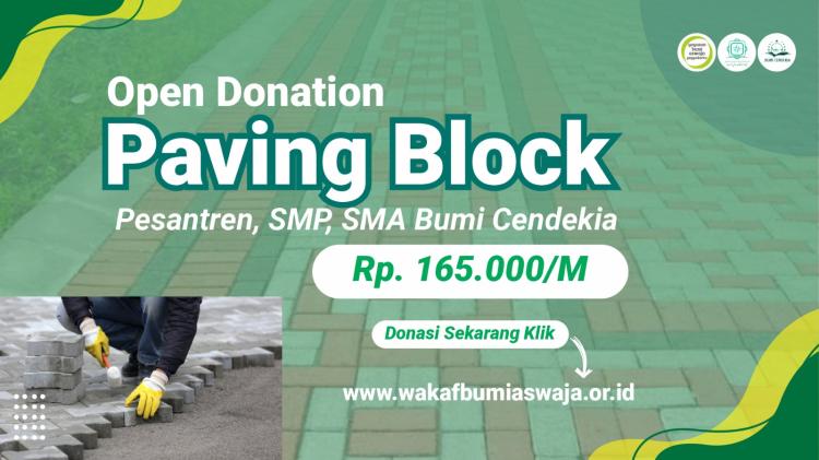 Gambar banner Donasi Paving Block SMP-SMA dan Pesantren Bumi Cendekia