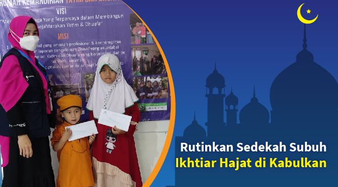 Banner program Rutinkan Sedekah Subuh, Ikhtiar Hajat di kabulkan