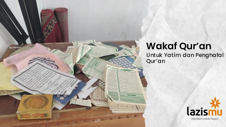 Gambar banner Waqaf Quran untuk Yatim dan Penghafal Quran