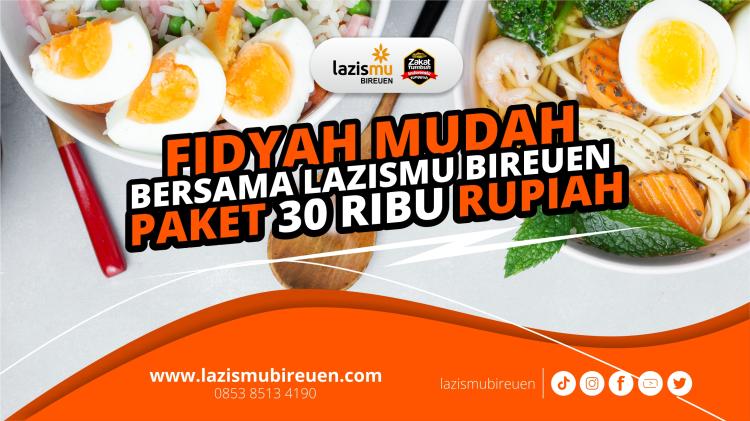 Gambar banner FIDYAH MUDAH BERSAMA LAZISMU BIREUEN