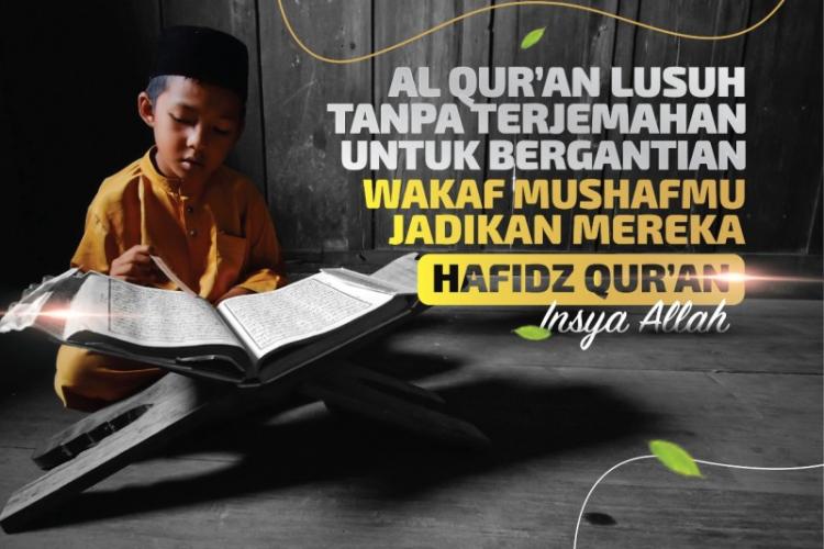 Gambar banner Alquran Lusuh Tanpa Terjemahan, Wakaf Mushafmu Jadikan Mereka Hafizh Quran Gambar banner Alquran Lusuh Tanpa Terjemahan, Wakaf Mushafmu Jadikan Mereka Hafizh Quran
