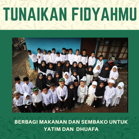 Banner program TUNAIKAN KEWAJIBAN FIDYAH MU UNTUK BERBAGI MAKANAN DAN SEMBAKO YATIM DHUAFA