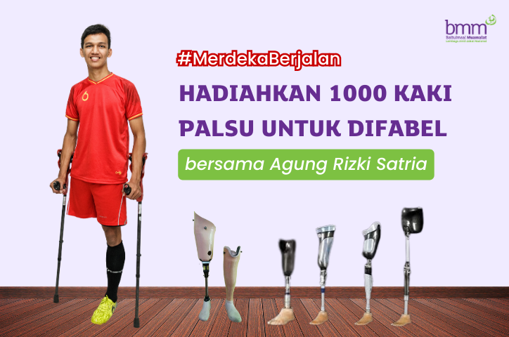 Banner program Hadiahkan 1000 Kaki Palsu untuk Difabel bersama Agung Rizki Satria