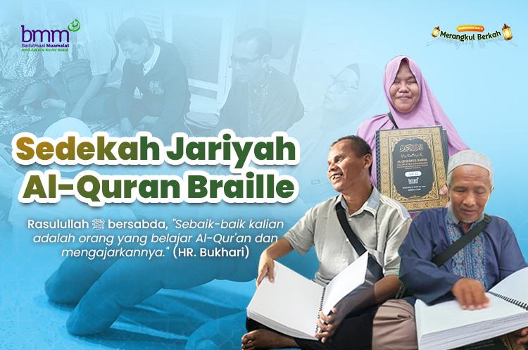 Banner program Sedekah Jariyah Al-Quran Braille untuk Tunanetra