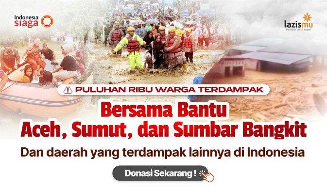 Banner program Sumatera Darurat Mari Kirim Bantuan untuk Korban Bencana