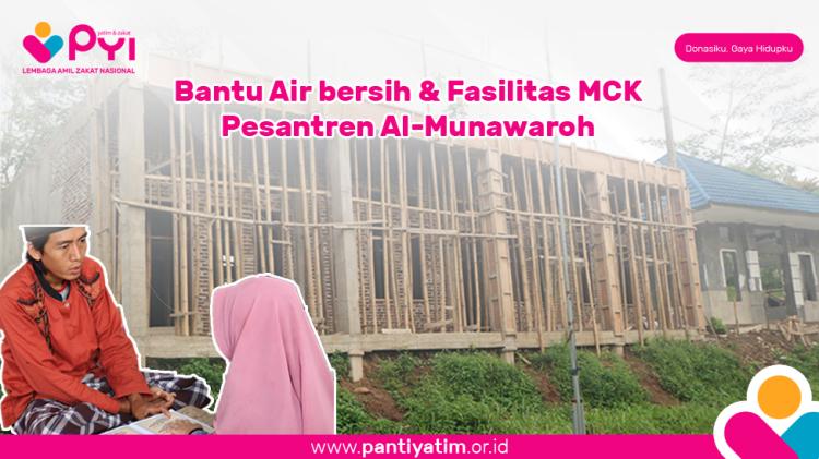 Gambar banner Bersama Bantu Pengadaan Wc layak dan Pembangunan Pesantren AL-Munawaroh