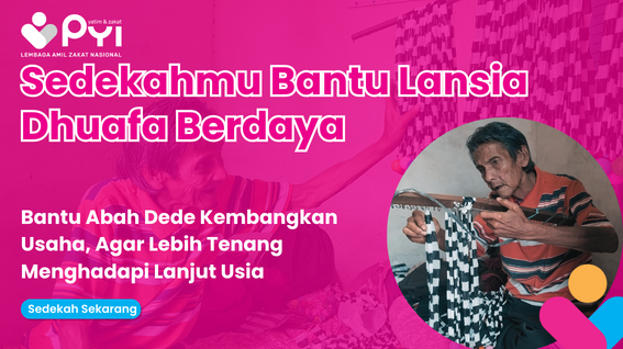 Banner program Bantu Abah Dede Lansia Dhuafa Penjual Balon Air Berdaya