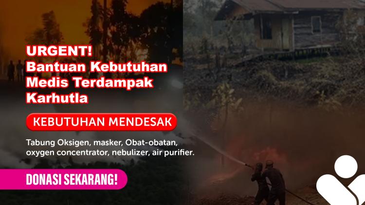 Gambar banner Bantu Kebutuhan Medis Terdampak Karhutla