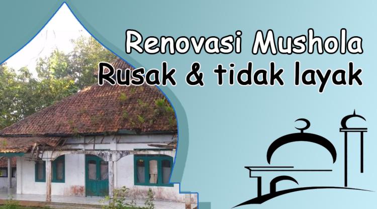 Gambar banner Renovasi Mushola Rusak dan Tidak Layak Gambar banner Renovasi Mushola Rusak dan Tidak Layak