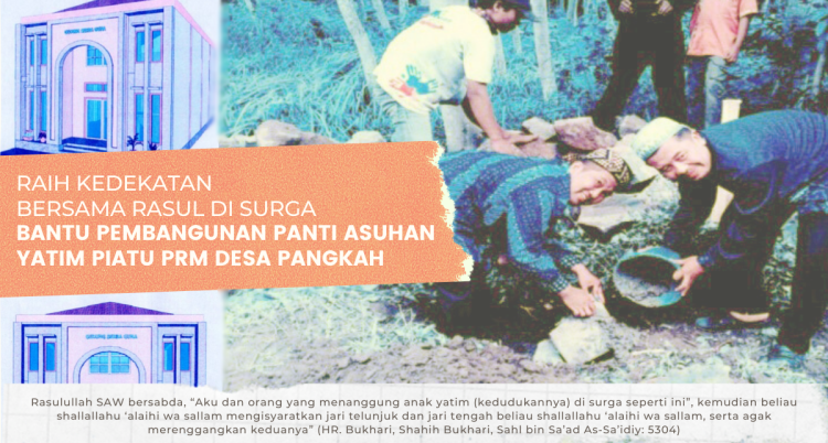 Gambar banner BANTU PEMBANGUNAN PANTI YATIM PIATU PRM DESA PANGKAH DAN RAIH KEDEKATAN BERSAMA ROSUL DI SURGA Gambar banner BANTU PEMBANGUNAN PANTI YATIM PIATU PRM DESA PANGKAH DAN RAIH KEDEKATAN BERSAMA ROSUL DI SURGA