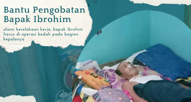Gambar banner Bantuan Pengobatan Bapak Ibrohim Gambar banner Bantuan Pengobatan Bapak Ibrohim
