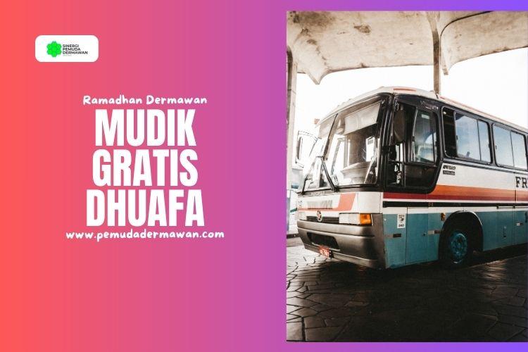 Banner program Mudik Gratis Untuk Dhuafa