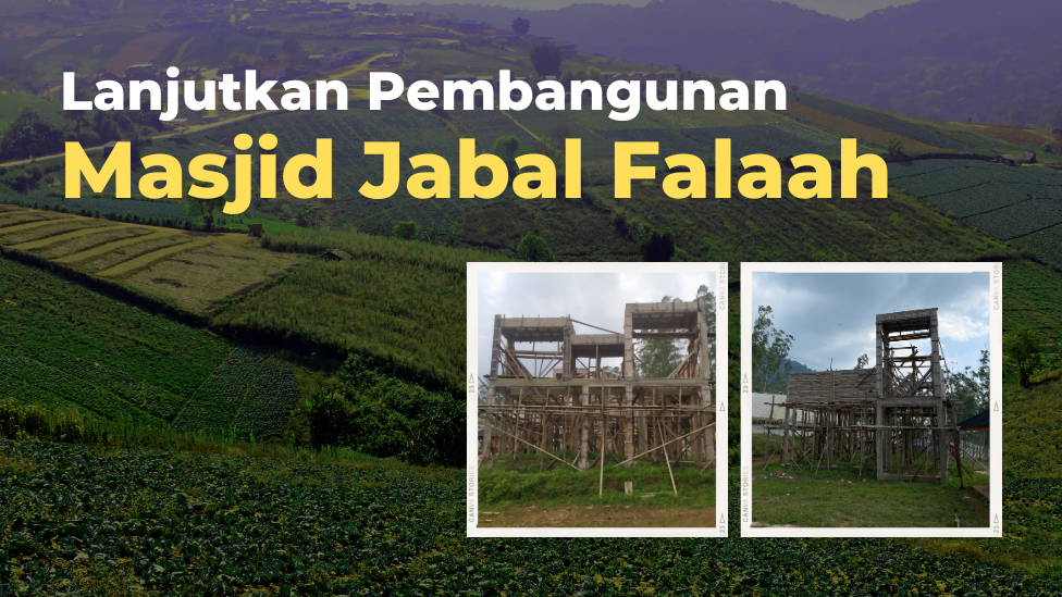 Banner program Lanjutkan Pembangunan Masjid Jabal Falaah