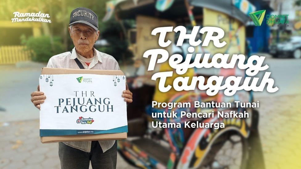 Banner program Berbagi Kebahagiaan Dengan Sedekah THR Untuk Pejuang Tangguh Keluarga