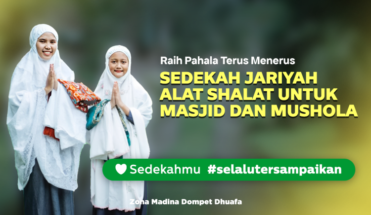 Banner program Sedekah Jariyah Alat Shalat Untuk Masjid Dan Mushola