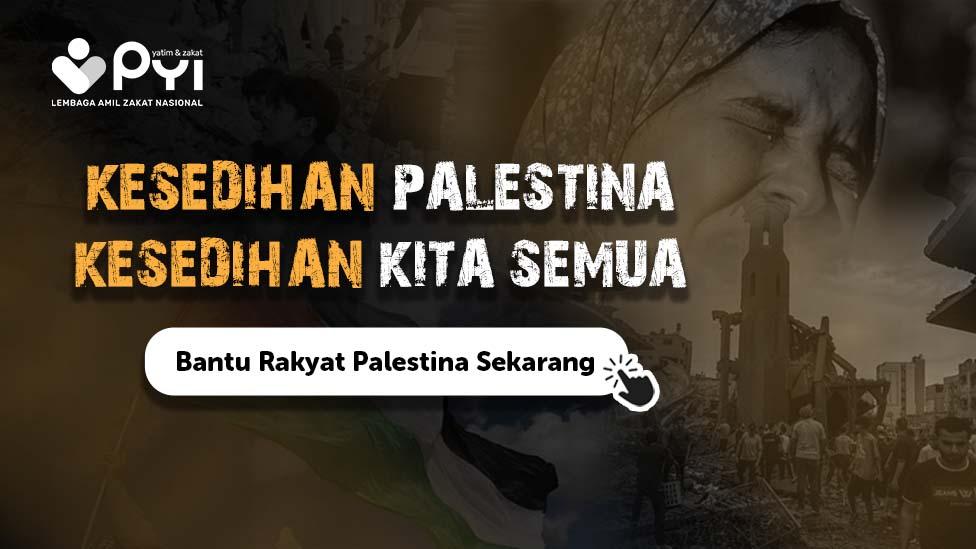 Banner program Bantu Warga Palestina, Ringankan Derita Mereka