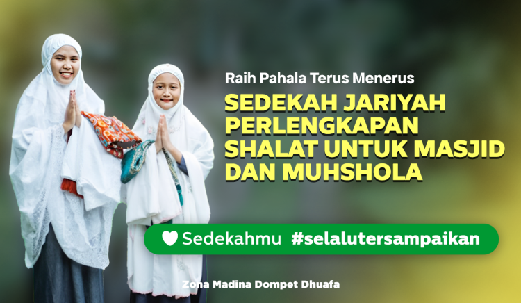 Banner program SEDEKAH JARIYAH ALAT SHALAT UNTUK MASJID DAN MUSHOLLA