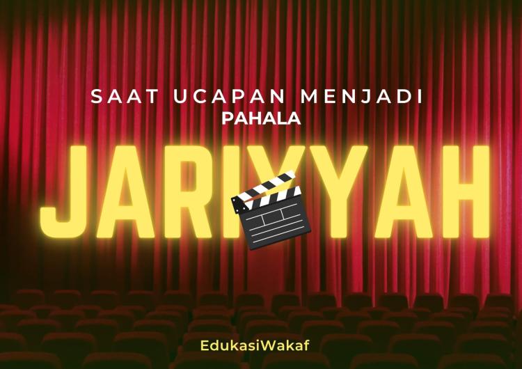 Banner Info Terbaru Saat ucapan menjadi pahala jariyyah